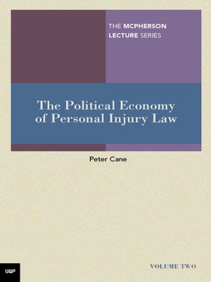 cover image of The Political Economy of Personal Injury Law